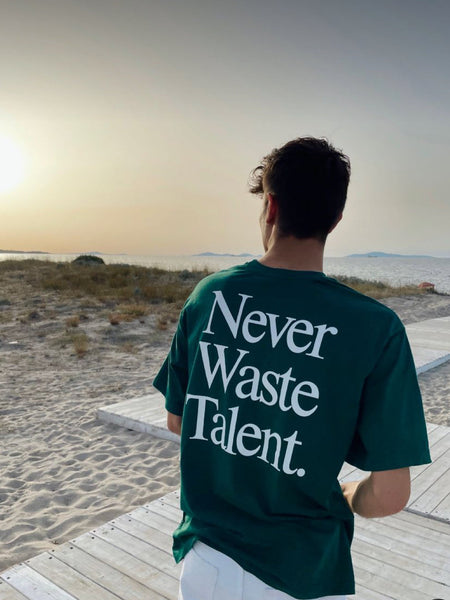Oversized Green T-Shirt – “Never Waste Talent” Inspirational Streetwear