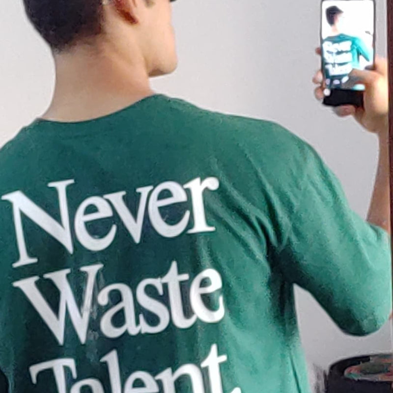 Oversized Green T-Shirt – “Never Waste Talent” Inspirational Streetwear