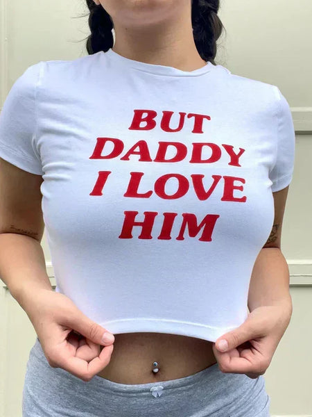 But Daddy I Love Him – Baby Tee