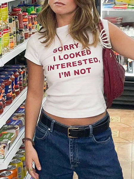Sorry I Look Interested I'm Not Baby Tee | Crop Top