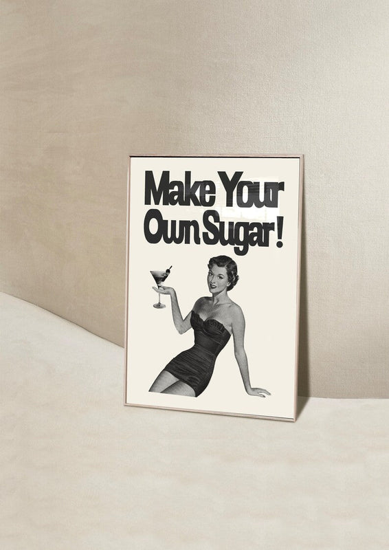 Make Your Own Sugar Poster | Wall Art