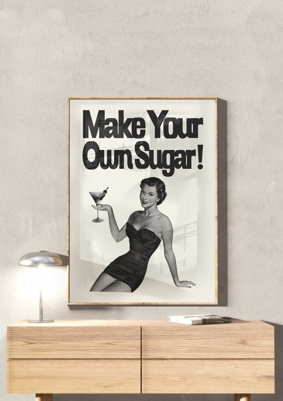 Make Your Own Sugar Poster | Wall Art