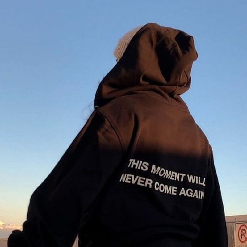 This Moment Will Never Come Again Women White Oversized Hoodie For Gen Z Girls
