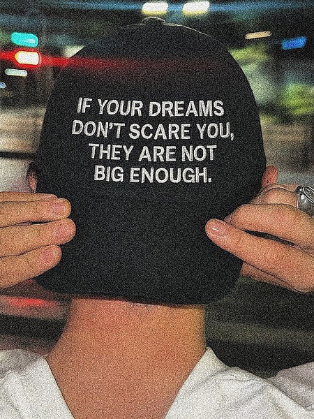 Black Motivational Quote Baseball Cap – “If Your Dreams Don’t Scare You, They’re Not Big Enough” Adjustable Hat