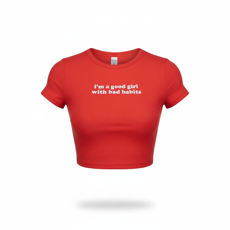 Good Girl with Bad Habits Red Crop Top – Women’s Bold Streetwear Baby Tee | Zyra Drip
