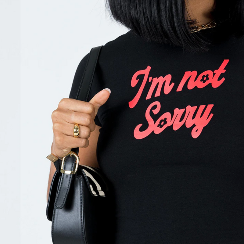 I’m Not Sorry Black Baby Tee for Women